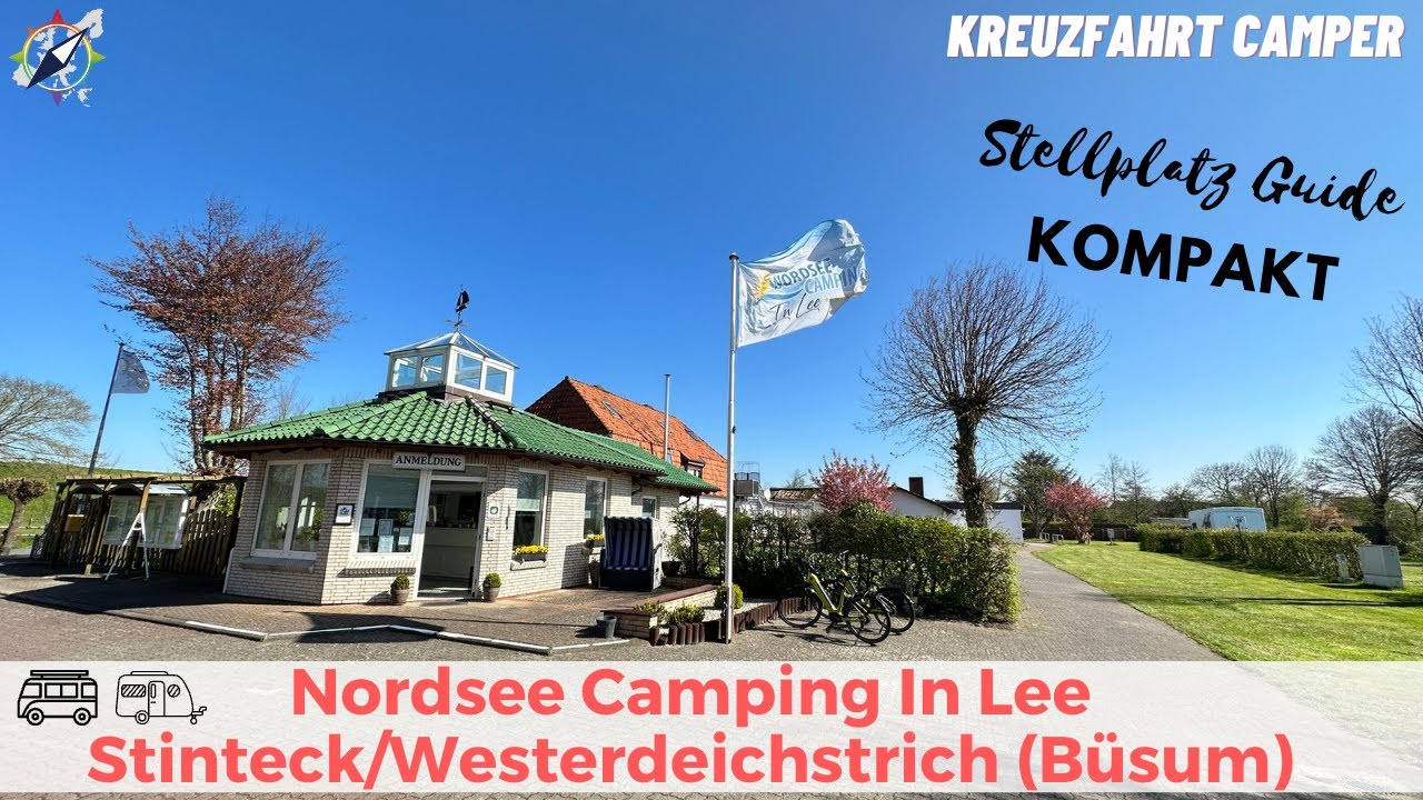 Nordsee Camping in Lee - Stellplatz-Guide KOMPAKT #29 - Camping in Büsum - YouTube