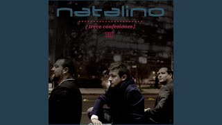 Video thumbnail of "Natalino - Nada se compara a tu mirada"