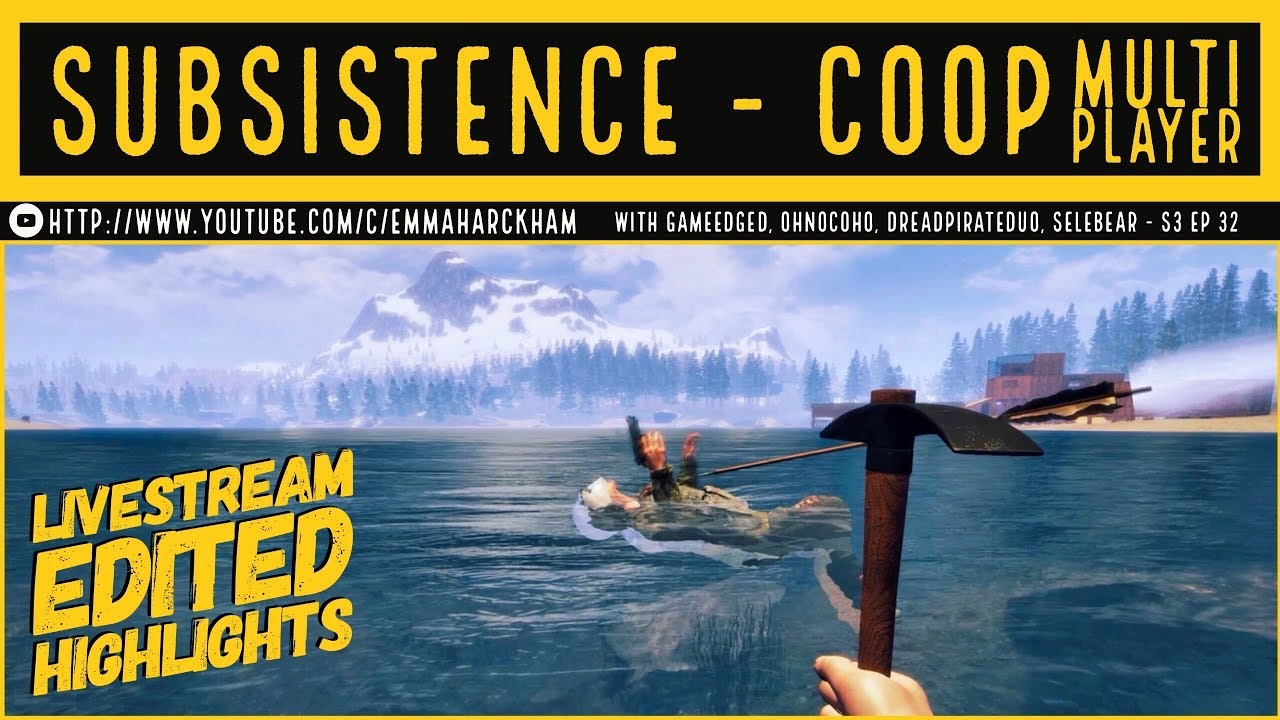 THE WATER BOYS - EDITED HIGHLIGHTS | Subsistence | Multiplayer Gameplay | S3 32