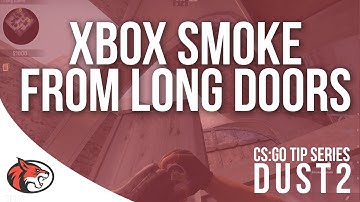 CS:GO Tip Series - Dust2 - Xbox Smoke from Long Doors