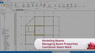 7 Modeling Beams, Managing Beam Properties & Cantilever Beam Mark