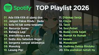 Spotify Top Hits Indonesia Terbaru 2026 | Lagu POP Populer Paling Viral Spotify Paling Dicari