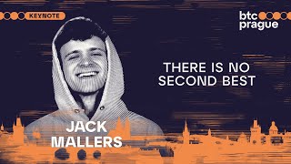 Famous Jack Mallers — There Is No Second Best (BTC Prague 2024 Keynote) Wealth