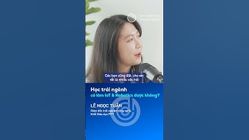 Học trái ngành có làm IoT & Robotics được không? #dinhhuongnghe #huongnghiep #iot #robotics #fptedu