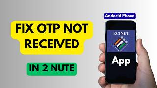 How To Fix Otp Not Received In Ecinet App
