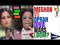 Meghan Markle Vs Oprah - Diva Wars #meghanmarkle #oprah #princeharry
