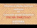 Czuwanie przed zesaniem ducha witego  katedra w koszalinie