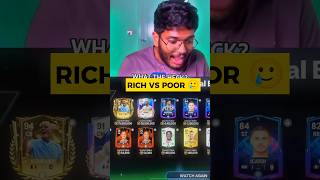 Rich VS Poor In FC MOBILE?shortsfcmobile24fifamobile