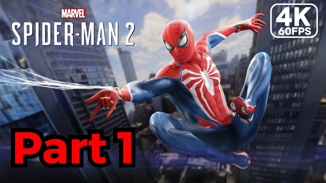 SPIDER-MAN 2 PS5 Walkthrough Gameplay Part 1 - FULL GAME (4K 60FPS ...