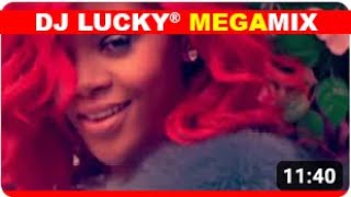 Rihanna - Mégamix 2023 (mOagamix 2k23 Dj Lucky® version)