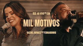 Rachel Novaes e Fernandinho -  Mil Motivos