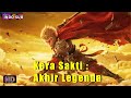 INDO SUB丨Kera Sakti : Akhir Legenda | Aksi /Fantasi / Kostum | Bioskop Tiongkok 2025
