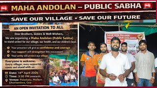MAHA ANDOLAN AT PALASKATA|  VILLAGERS APPEALS FOR SUPPORT #alertgoans #goatoday #issuesofgoa 