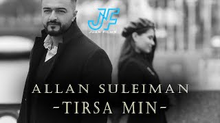 Allan Suleiman - Tirsa min |  2021 | prod. Juan Films Resimi