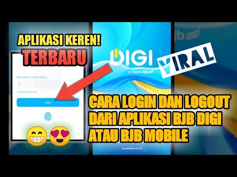 CARA LOGIN DAN CARA LOGOUT DARI APLIKASI BJB DIGI ATAU BJB MOBILE TERBARU