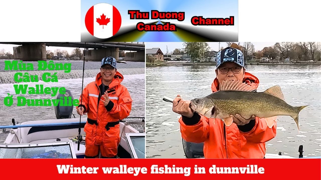 Winter walleye fishing in dunnville-Thu duong canada channel
