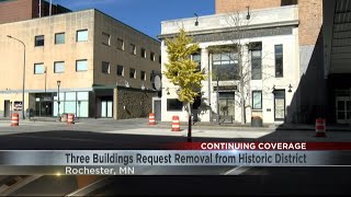Three downtown Rochester buildings request removal from historic district