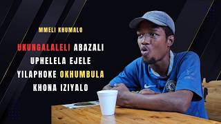 EPISODE 557 UKUNGALALELI ABAZALI UPHELELA EJELE ILAPHOKE OKHUMBULA KHONA IZIYALO ZABAZALI