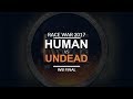 Race War 2017 - WB Final: Team Human vs. Team Undead