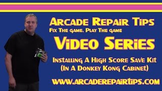 Arcade Repair Tips - Installing A High Score Save Kit (In A Donkey Kong Cabinet) Profile