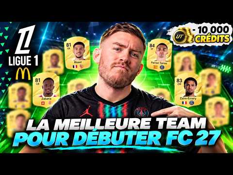 THE BEST LIGUE 1 TEAM TO START FC27 ULTIMATE TEAM 🔥 EA SPORTS DOESN'T WATCH L1 😡
