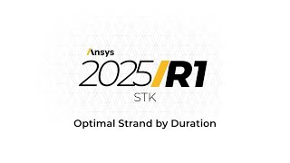 What's New in Ansys Systems Tool Kit (STK): Optimal Strand by Duration | Ansys 2025 R1
