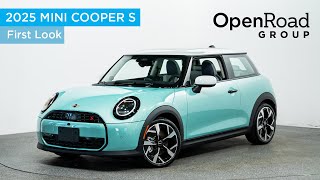 First Look: 2025 MINI Cooper S | OpenRoad Group