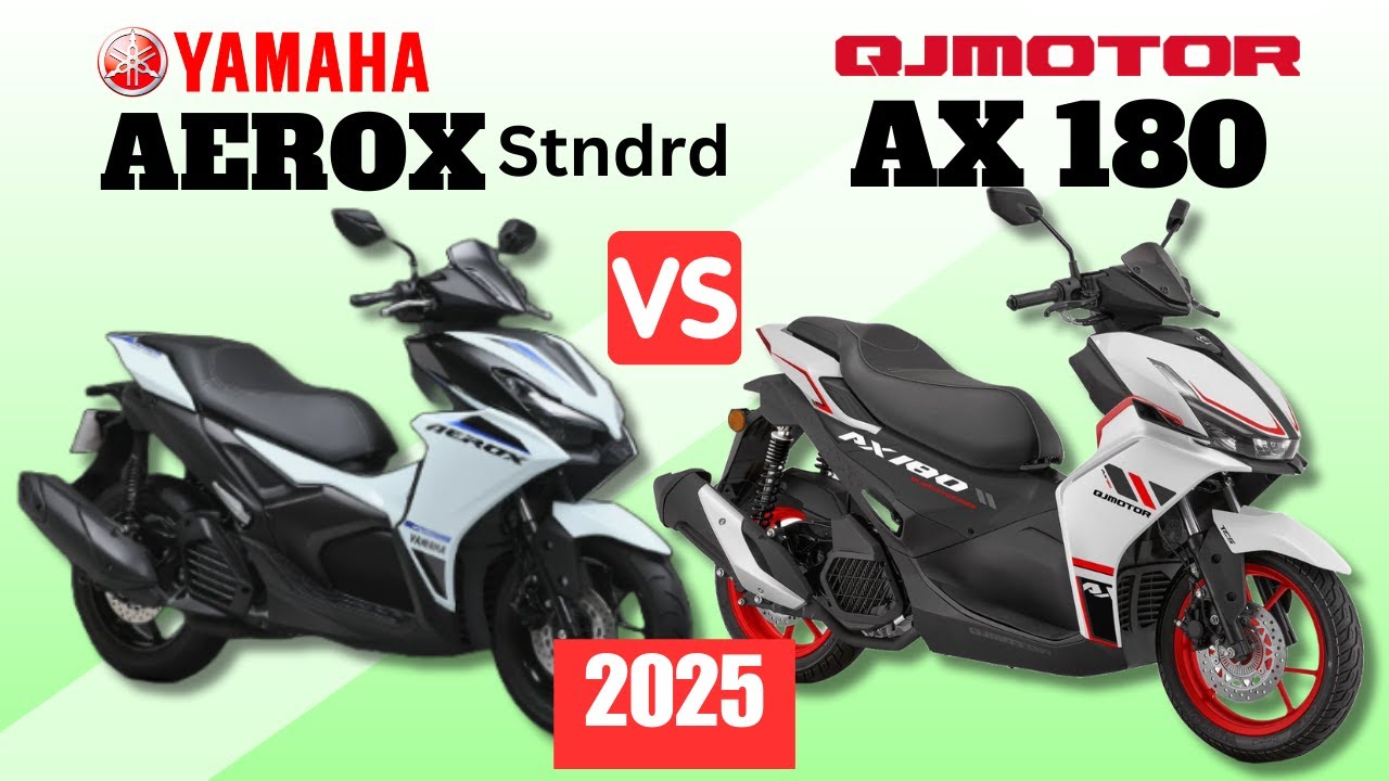 Yamaha Aerox Standard vs QJ Motor AX 180 | Side by Side Comparison | Specs & Price | 2025