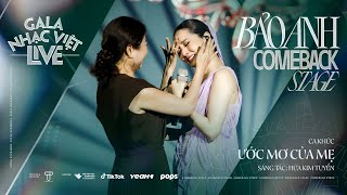 Ước Mơ Của Mẹ - Bảo Anh | Gala Nhạc Việt Live