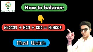 How To Balance Na2Co3 H2O Co2 Nahco3