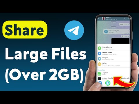 How To Share Large Files (Over 2GB) On Telegram (Updated)
