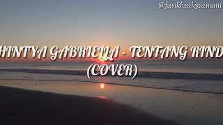 Chintya Gabriella - Tentang Rindu (Cover) (Lyric Video)