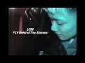 LOM - FLY(Prod.KESSO)Music Video - Behind The Scenes