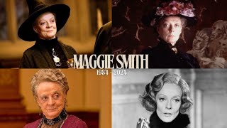 MAGGIE SMITH'S Dies at the age of 89