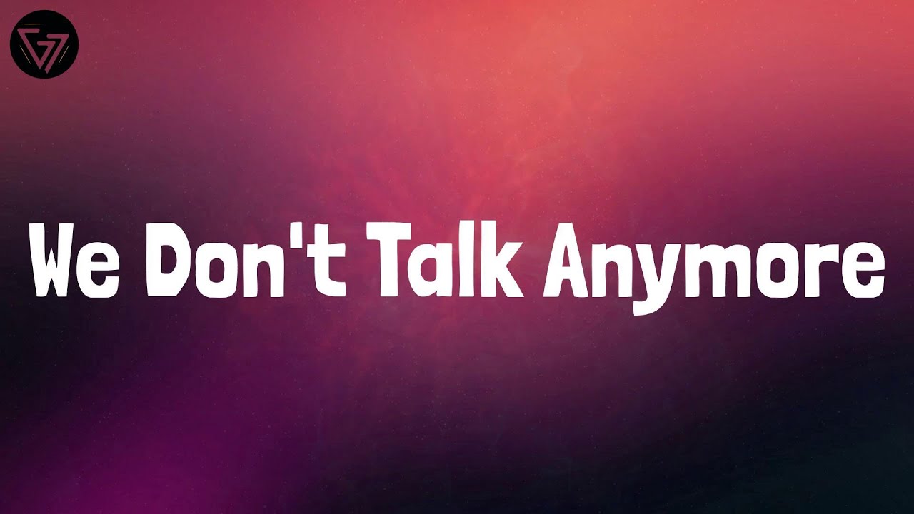 Charlie Puth - We Don't Talk Anymore (feat. Selena Gomez) (Lyrics) Mix ...