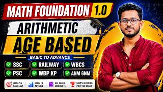 Class-73 Arithmetic | L-1 Age Based Problems (বয়স) for SSC RAILWAY WBCS WBP By Prasun Kanti Maiti