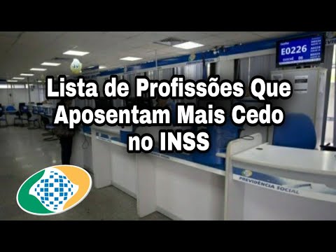 Lista de Profissões Que Aposentam Mais Cedo no INSS - YouTube