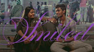 And Then She Smiled 4k L Tamil Short Film L Murshid Babu L Harith L Ashwini Jayachandran