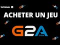 Comment acheter un jeu sur g2a