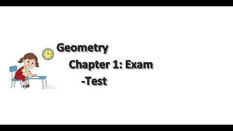 Geometry Chapter 1.1-1.5: Exam