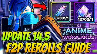 The *BEST* F2P Reroll Guide In Anime Vanguards Update 14.5!