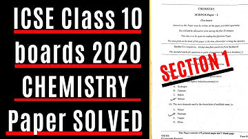 ICSE Class 10 Chemistry Paper solved 2020 l Section 1 Solution