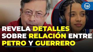 'There was a relationship that wasn't normal': Angie Rodríguez on the bond between Petro and Juli...