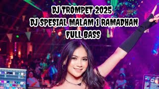 dj jungle dutch terbaru 2025 full bass||sambut 1 ramadhan||bass horeg