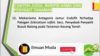 Kumpulan Judul SKRIPSI Jurusan Hama dan Penyakit Tanaman Terbaru & Terlengkap !