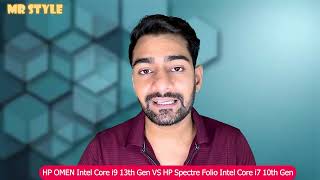 HP OMEN Intel Core i9 13th Gen VS HP Spectre Folio Intel Core i7 10th Gen Laptop Comparision