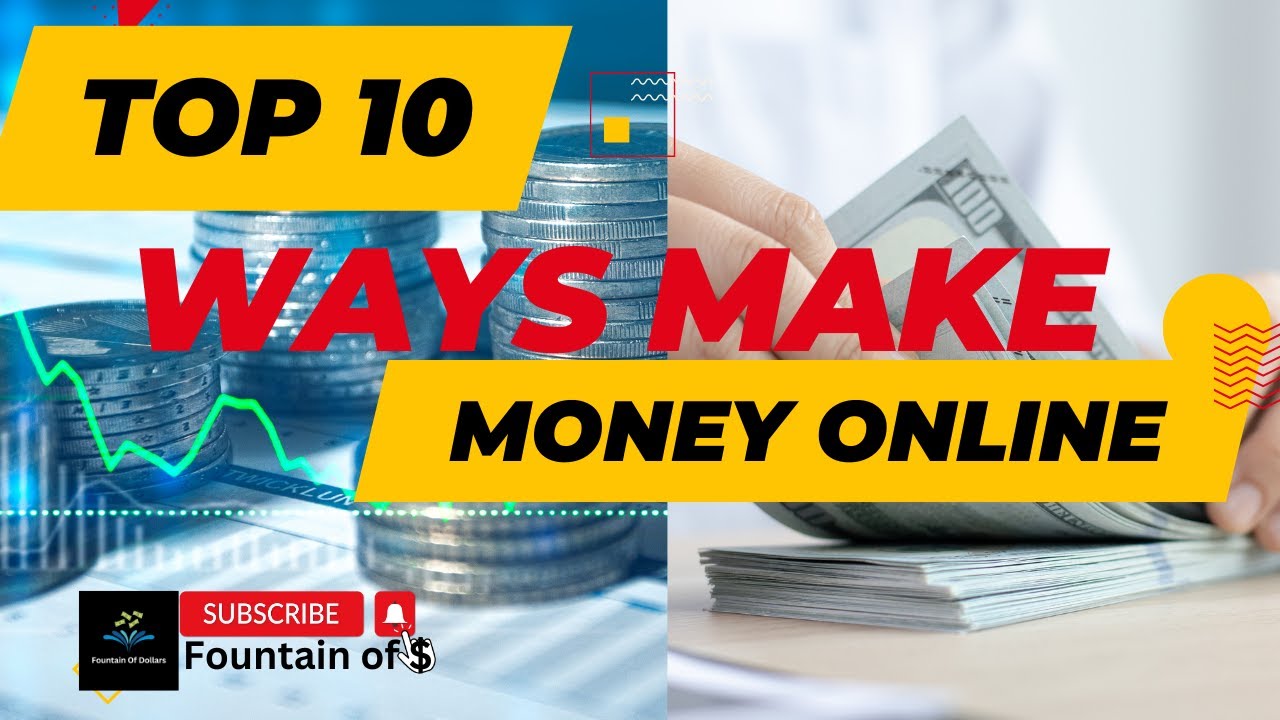 Top 10 Ways How to make money online - YouTube