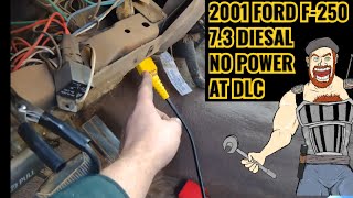 1998 - 2004 FORD F-250 NO POWER AT DLC / SOLVED 1998 1999 2000 2001 2002 2003 2004