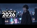 Still Here In 2026 A Quiet Goodbye To 2025 SyraxSoul Official Lyrics Video