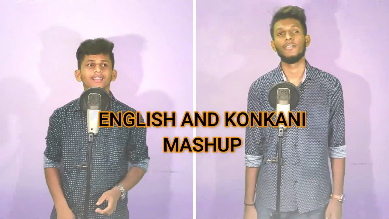 English and Konkani mashup by Sterry Colaco and my brother Steven Colaco